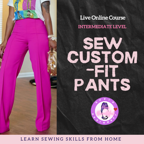 Live Online Pants Course